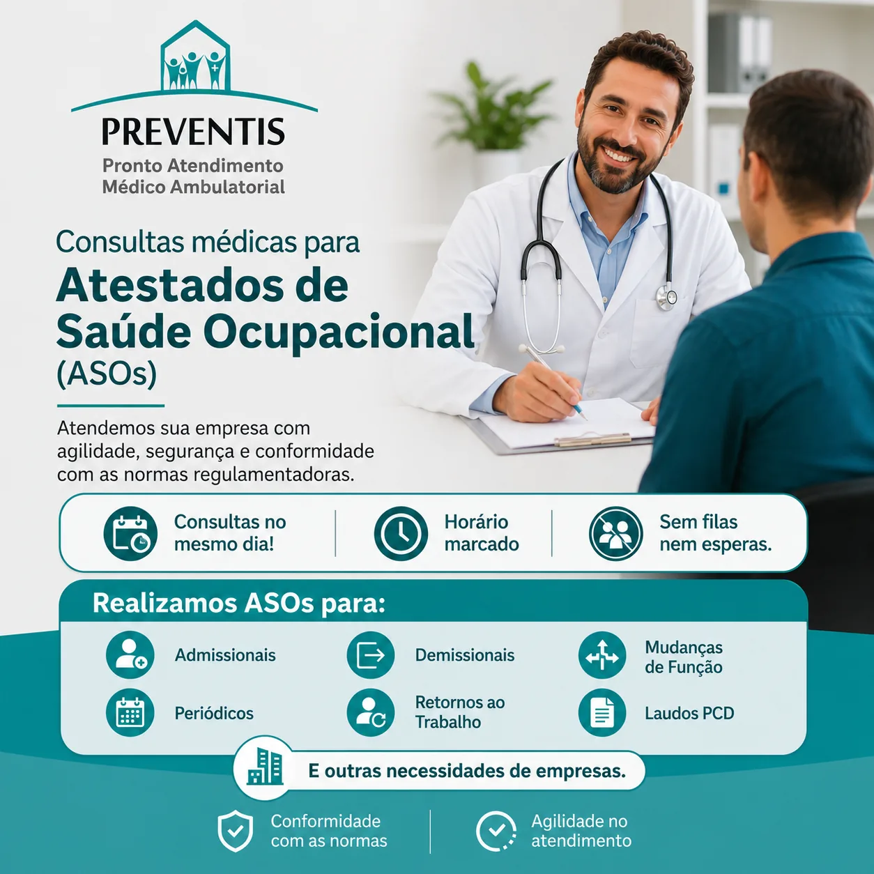 Atestados de Saúde Ocupacional (ASO) na Preventis - consultas médicas para admissionais, periódicos, demissionais, retornos ao trabalho, mudanças de função e laudos PCD